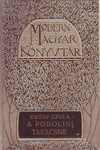 Krdy Gyula - A podolini takcsn