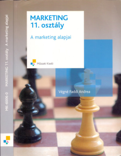 V�gn� Faddi Andrea - Marketing 11. oszt�ly (A marketing alapjai)
