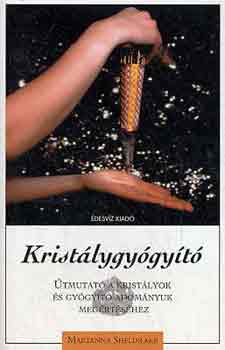 Marianna Sheldrake - Krist�lygy�gy�t�