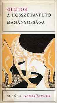 Alan Sillitoe - A hossz�t�vfut� mag�nyoss�ga-Szombat este, vas�rnap reggel