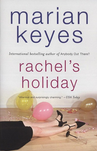 Marian Keyes - Rachel's holiday