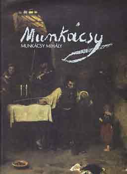 V�gv�ri Lajos - Munk�csy Mih�ly 1844-1900