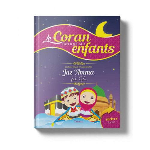 Juz Amma - Le Coran expliqué aux enfants