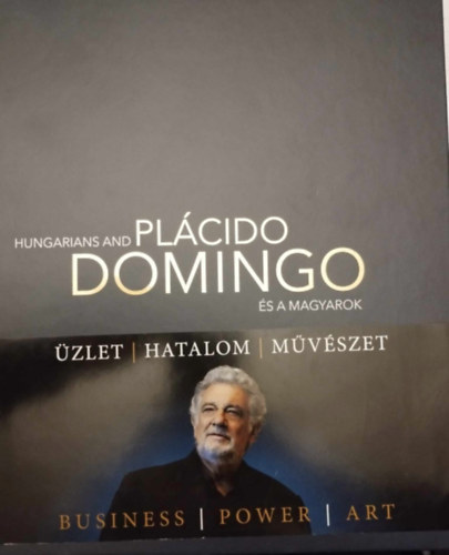 Pl�cido Domingo �s a magyarok
