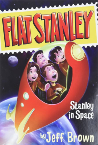 Jeff Brown - Stanley in Space (Flat Stanley)