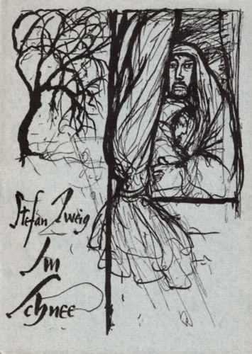 Stefan Zweig - Im Schnee