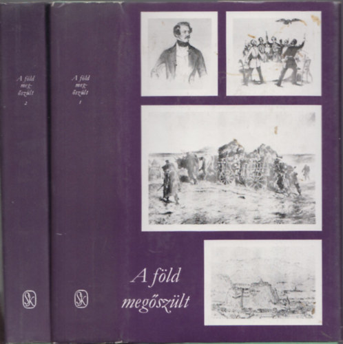 T�th Gyula ( szerk. ) - A f�ld meg�sz�lt I-II. - Eml�kiratok, napl�k az abszolutizmus (Bach) kor�b�l