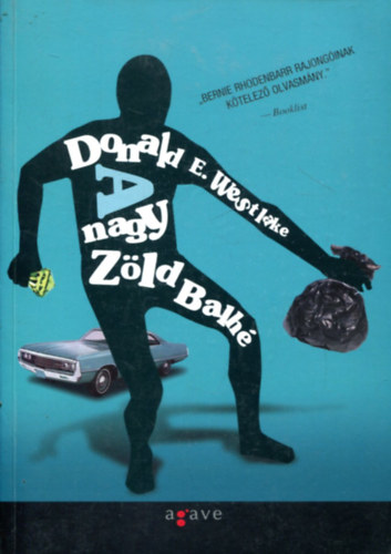 Donald E. Westlake - A nagy Zld Balh