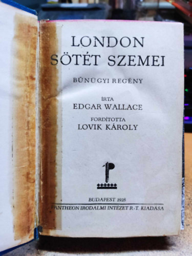 Edgar Wallace - London stt szemei