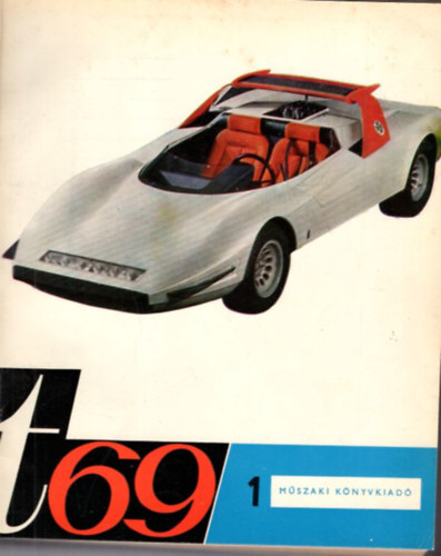 Technikai érdekességek 1969. évf. ( 1-4 szám, teljes - egybekötve )