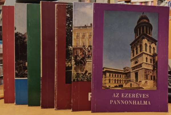 7 db Magyarorszgi helytrtnet: Az ezerves Pannonhalma; Fertd; Lbny; rsg; Pannonhalma; Srvr; Smeg