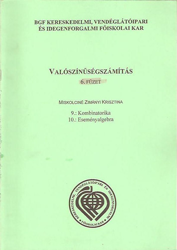 Miskolcin Zimnyi Krisztina - Valsznsgszmts 6. fzet