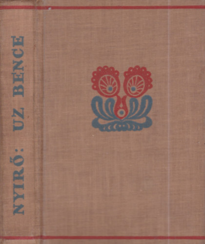 Ny�r� J�zsef - Uz Bence (R�vai kiad�s)