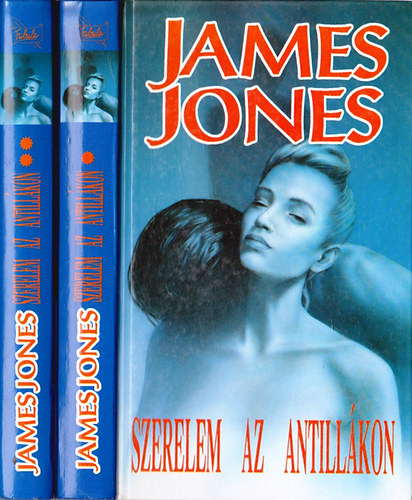 James Jones - Szerelem az Antill�kon I-II.