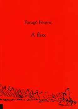Farag Ferenc - A flox