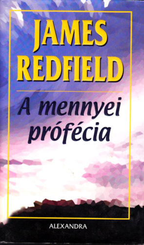 James Redfield - A mennyei pr�f�cia