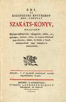 szerk.Dr.Kollin F. - �ri �s k�z�ns�ges konyh�kon meg-ford�lt szak�ts-k�nyv