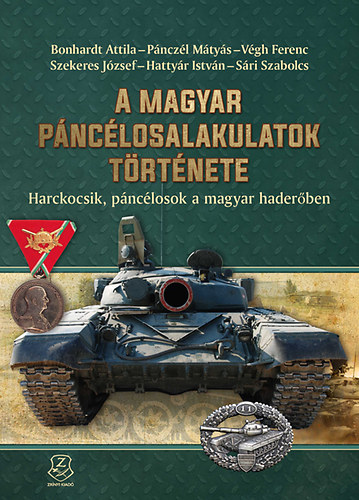 Szekeres Jzsef - A magyar pnclosalakulatok trtnete