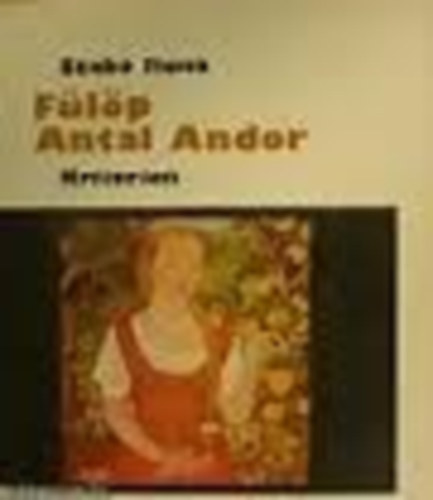 Szab Ilona - Flp Antal Andor