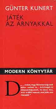 G�nter Kunert - J�t�k az �rnyakkal