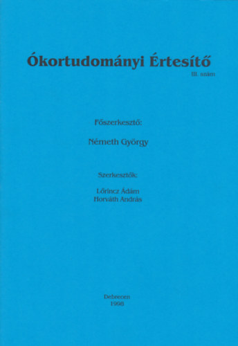 Nmeth Gyrgy  (szerk) - kortudomnyi rtest III. szm