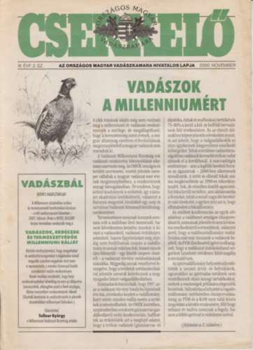 Pechtol Jnos Mrok Tams - Cserkel - 2000 november III. vf. 2. sz. Az Orszgos Magyar Vadszkamara Hivatalos lapja