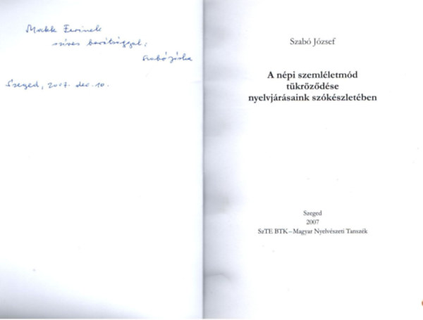 Szab� J�zsef - A n�pi szeml�letm�d t�kr�z�d�se nyelvj�r�saink sz�k�szlet�ben