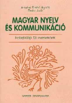 Antaln� Szab� �gnes dr.; Ra�tz Judit dr. - Magyar nyelv �s kommunik�ci�. Feladatlap 13 �veseknek