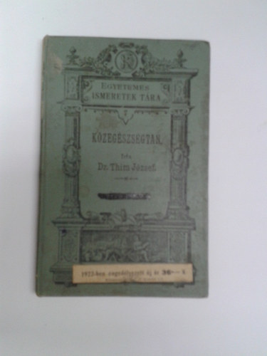 Dr. Thim Jzsef - Npszer kzegszsgtan