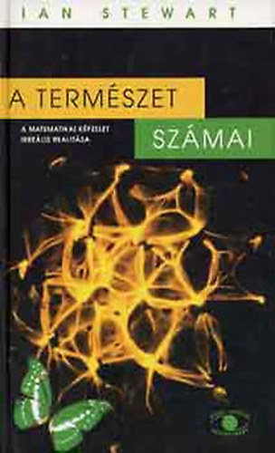Ford.: Bacs Gbor Ian Stewart - A termszet szmai - A matematikai kpzelet irrelis realitsa (Sajt kppel)