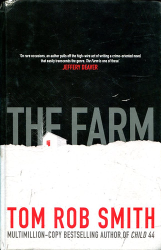 Tom Rob Smith - The Farm