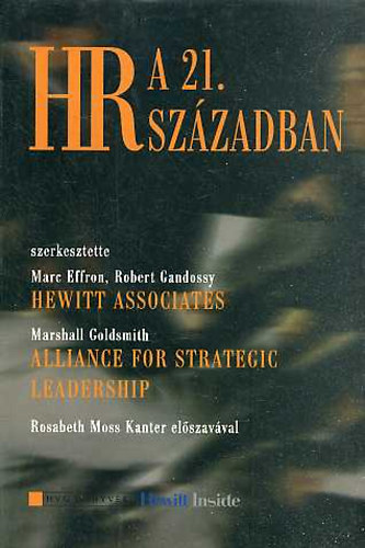 Marc Effron . Robert Gandossy - HR a 21. században