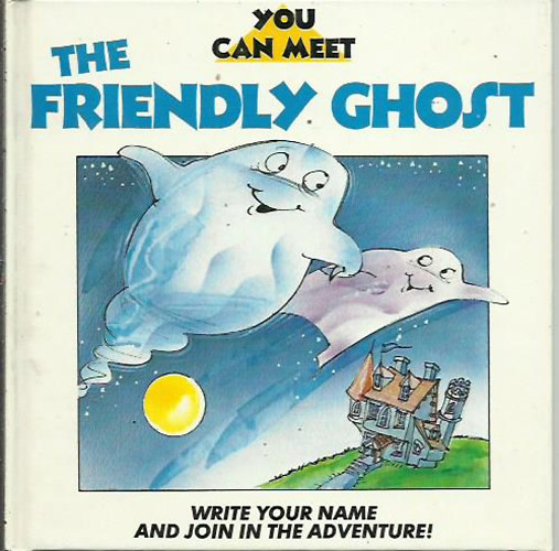 Sue Seddon - You Can Meet -  The Friendly Ghost