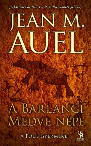 Jean M. Auel - A Barlangi Medve népe