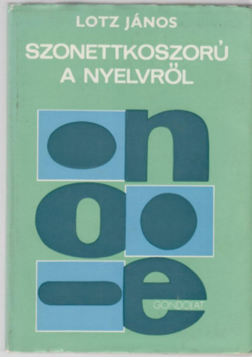 Lotz János - Szonettkoszorú a nyelvről