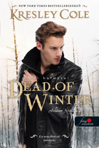 Kresley Cole - Dead of Winter - A t�l halottai