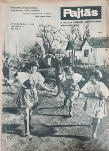 Vasv�ri Ferenc  (szerk.) - Pajt�s XXIII. �vfolyam 14. sz�m (1968)