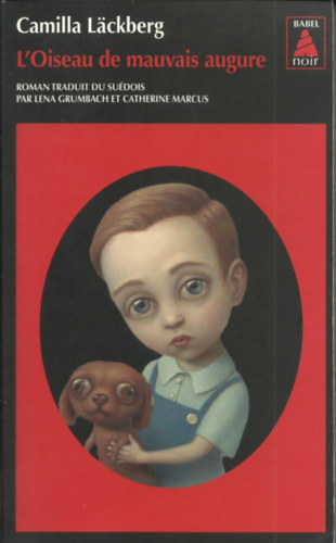 Camilla L�ckberg - L'Oiseau de mauvais augure (nouveau, non lu)