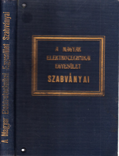 A Magyar Elektrotechnikai Egyes�let szabv�nyai (Villamos berendez�sekre �s azok �zem�re vonatkoz� szab�lyzatok, utas�t�sok �s szabv�nyok)
