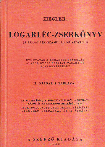 Ziegler - Logarl�c-zsebk�nyv (A Logarl�c-sz�mol�s m�v�szete)