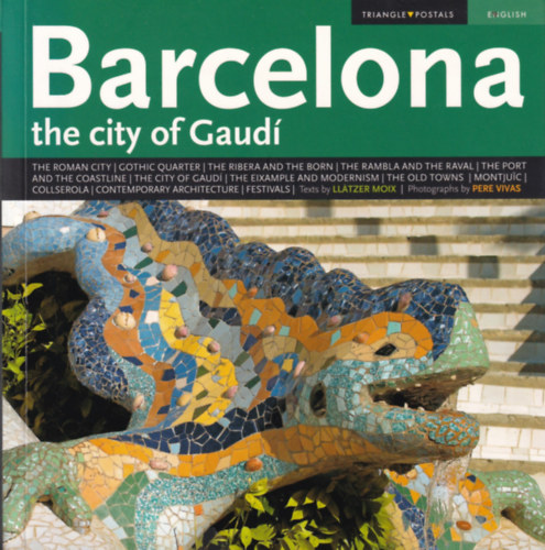 Lltzer Moix - Barcelona - The city of Gaud