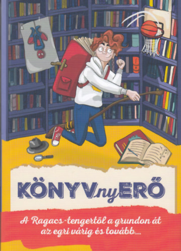 Kemény Kata (szerk.) Szabados Ágnes (felelős szerkesztő) - KÖNYVnyERŐ