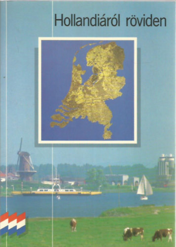 Hollandi�r�l r�viden