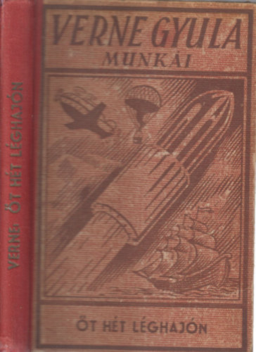 Verne Gyula - �t h�t l�ghaj�n