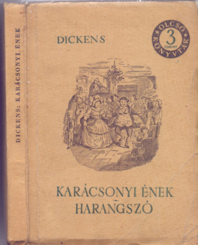 Ch. Dickens - Karcsonyi nek (karcsonyi ksrtet-histria) - Harangsz (man-mese)