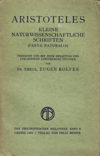 Aristoteles - Kleine naturwissenschaftliche Schriften (Parva naturalia)