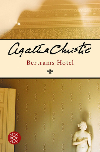 Agatha Christie - Bertrams Hotel (n�met nyelv�)