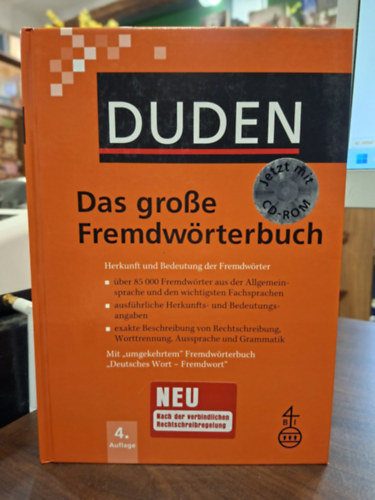 Duden - Das große Fremdwörterbuch: Herkunft und Bedeutung der Fremdwörter