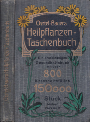 Oertel-Bauer's Heilpflanzen Taschenbuch (gygynvnyek)