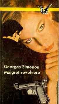 Georges Simenon - Maigret revolvere